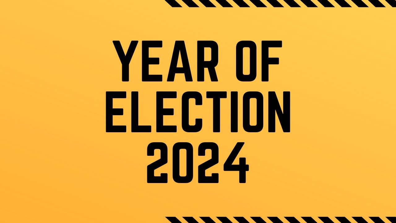 Year of Election 2024